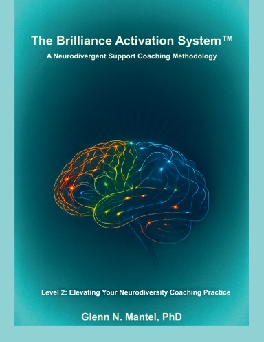 The Brilliance Activation System™️Level 2
