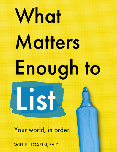 What Matters Enough to List