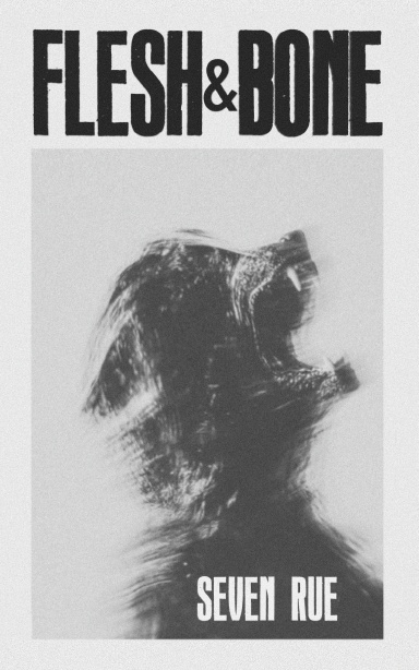Flesh & Bone