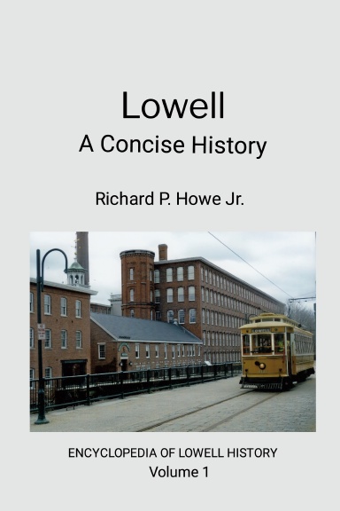 Lowell: A Concise History