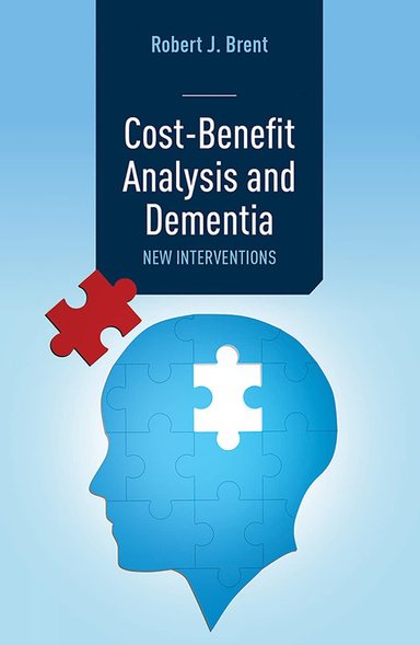 Cost-Benefit Analysis and Dementia: New Interventions