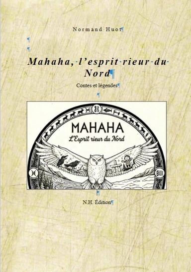Mahaha, esprit rieur du Nord