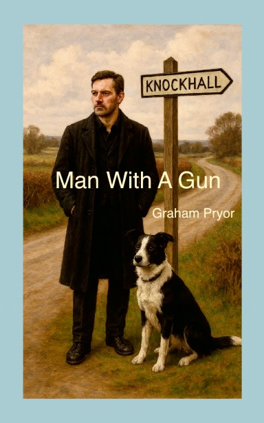 Man With A Gun