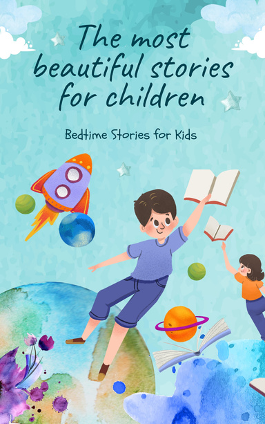 The most beautiful stories for children