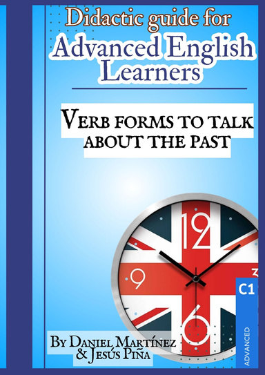 Didactic Guide for Advanced English Learners