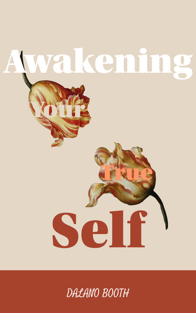 Awakening your true self