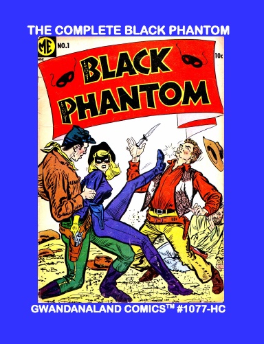 The Complete Black Phantom (HC)