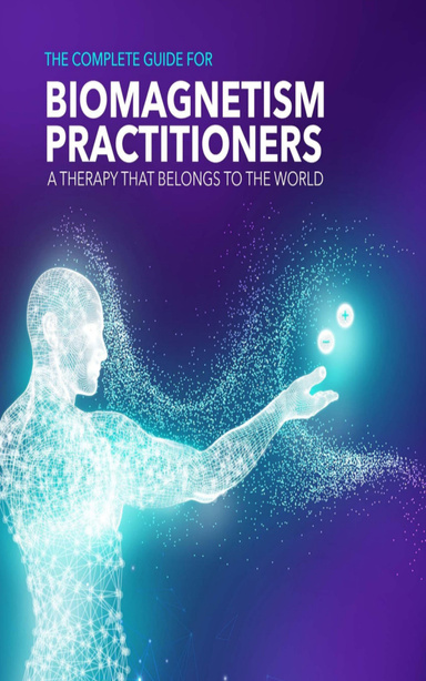 Elevate Your Health with Biomagnetism - Get the Guide and Join the Journey!
