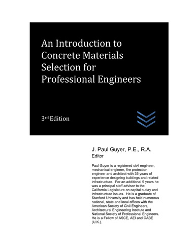 An Introduction to Concrete Materials Selection for Professional Engineers