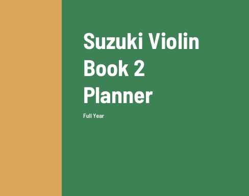 Suzuki Violin Book 2 Planner