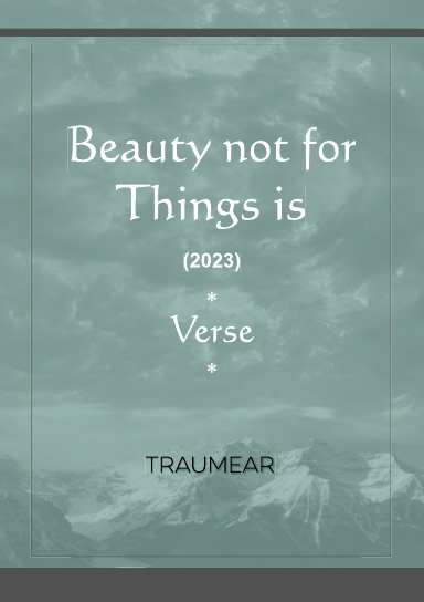 Beauty not for Things is
