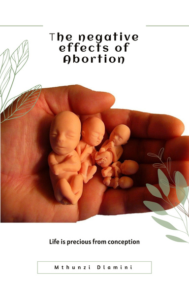 The Negative Effects of Abortion