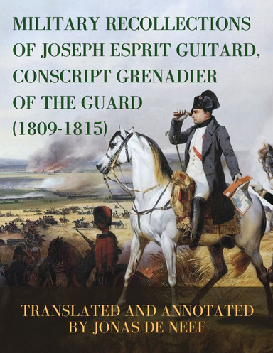 Military Recollections of Joseph Esprit Guitard