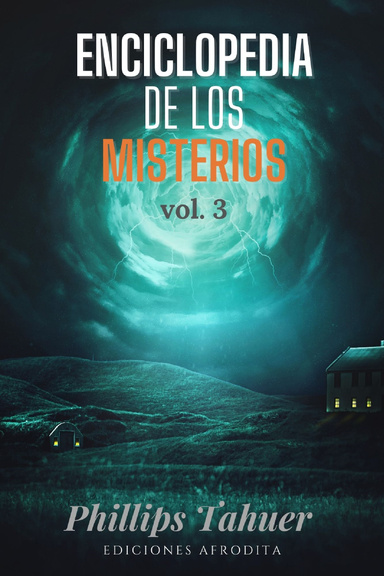 Enciclopedia de los misterios Vol.3