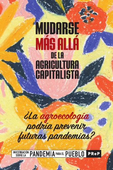 Mudarse màs allá de la agricultura capitalista