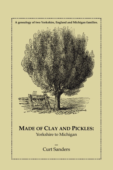 Made of Clay and Pickles: