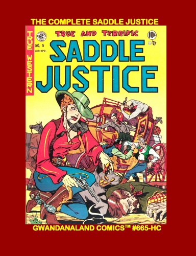 The Complete Saddle Justice