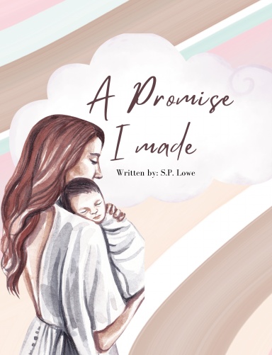 A Promise I Made