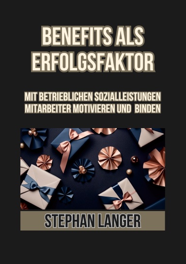 Benefits als Erfolgsfaktor