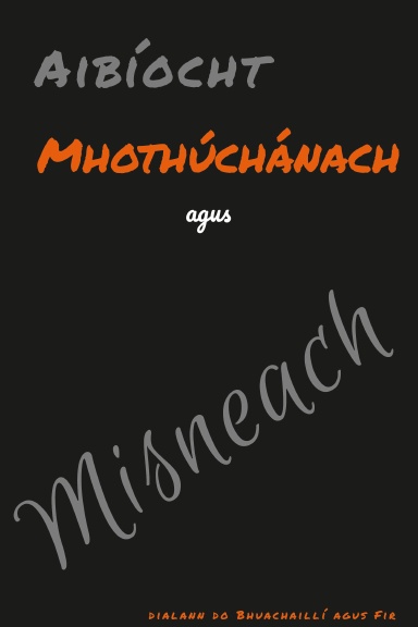 Aibíocht Mhothúchánach agus Misneach