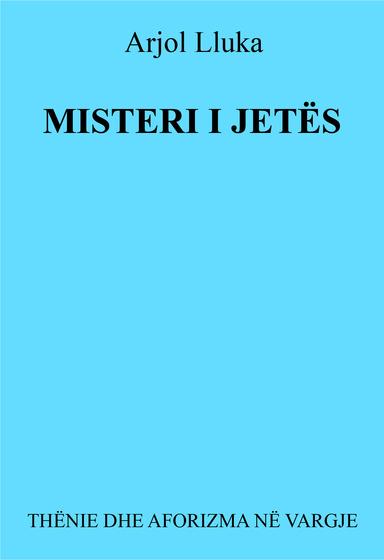 MISTERI I JETËS