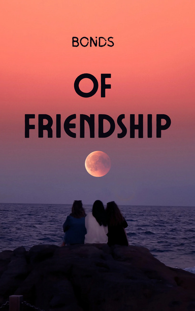 BONDs of Friendship