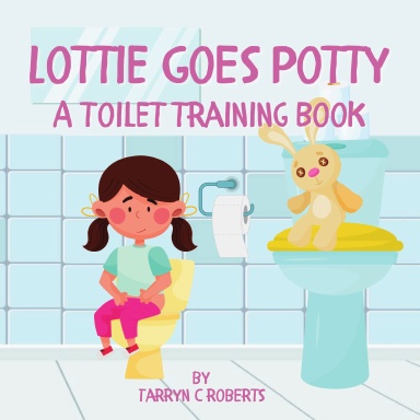 Lottie Goes Potty: A Toilet Training Book