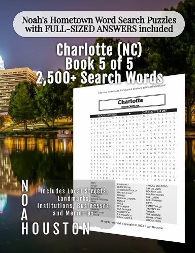Noah’s Hometown Word Search Puzzles with FULL-SIZED ANSWERS included Charlotte (NC), Book 5 of 5