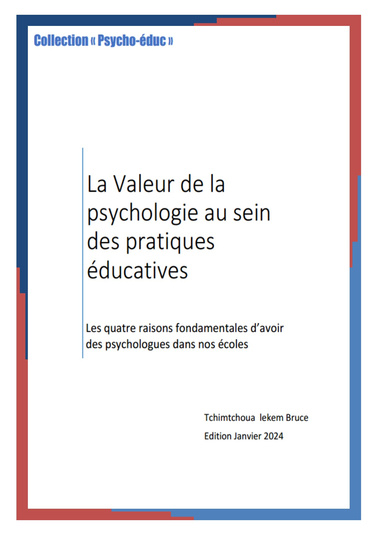La Valeur de la psychologie au sein des pratiques éducatives