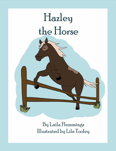 Hazley the Horse