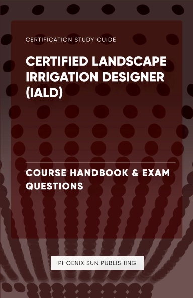 Certified Landscape Irrigation Fittings Specialist (IALD)