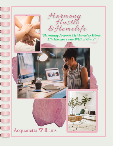 Harmony Hustle and Homelife