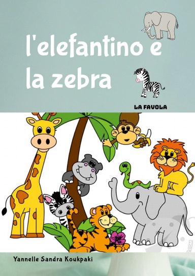 L'elefantino e la zebra