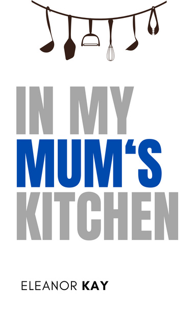 In my mum's Kitchen