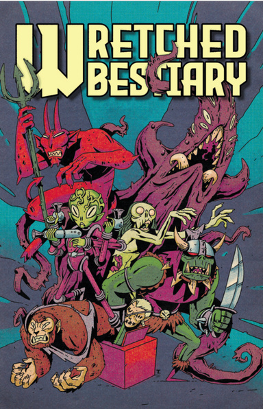 Wretched Bestiary