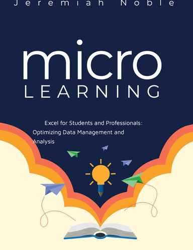 Excel for Students and Professionals