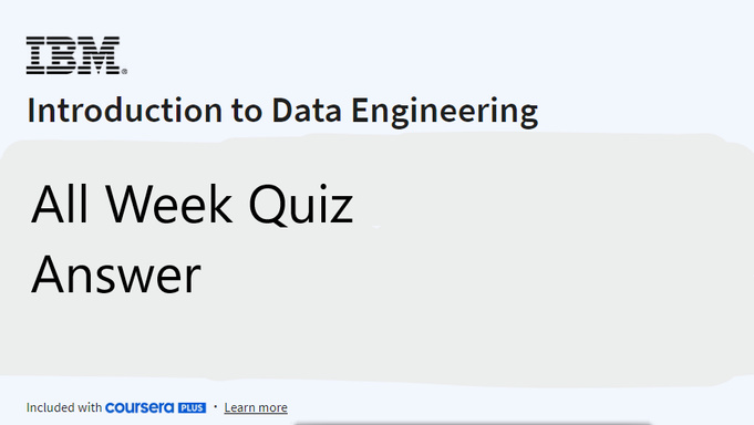 Introduction to Data Engineering Coursera Quiz Answers 2024 (Complete)