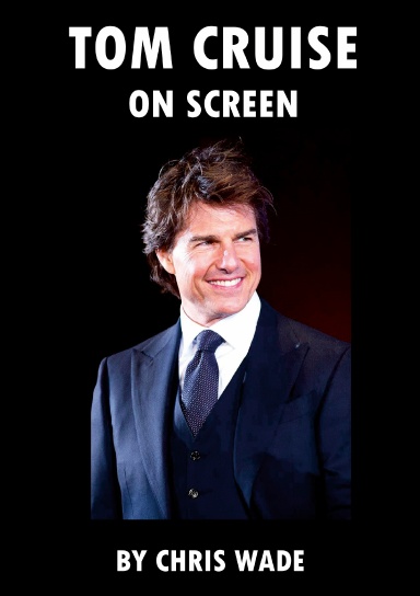 Tom Cruise: On Screen