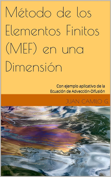 Método de los Elementos Finitos (MEF) en una dimensión