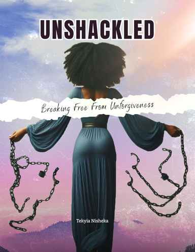 Unshackled