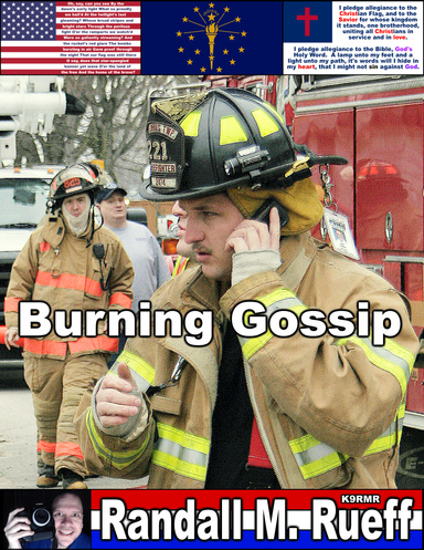 Burning Gossip - The Installments