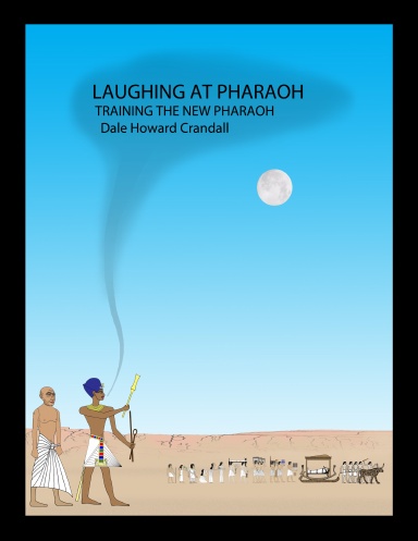 LAUGHING AT PHARAOH