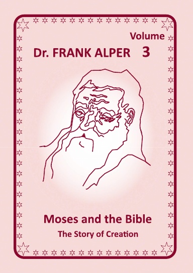 Moses and the Bible, Volume 3