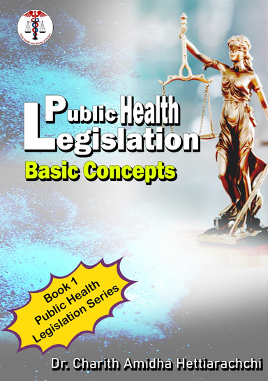 Public Health Legislation - Basic Concepts