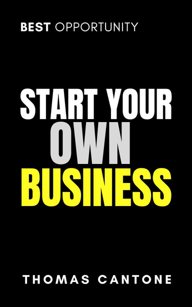 Start Your Own Business