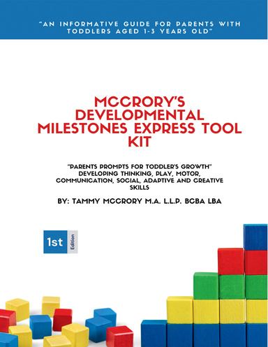 MCCRORY'S DEVELOPMENTAL MILESTONES EXPRESS TOOL KIT
