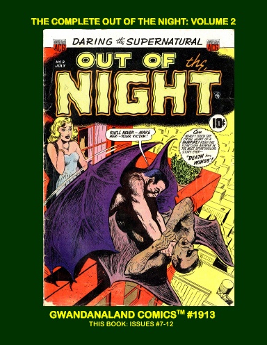The Complete Out Of The Night: Volume 2
