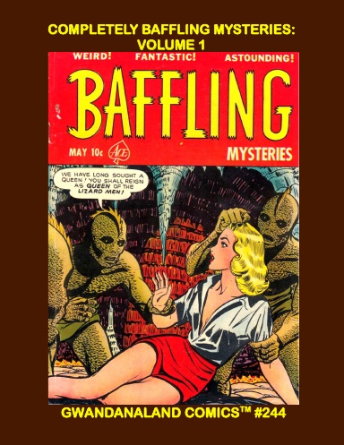 Completely Baffling Mysteries: Volume 1