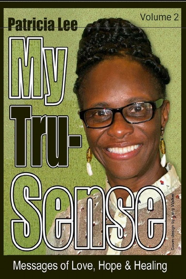 My Tru Sense Volume 2