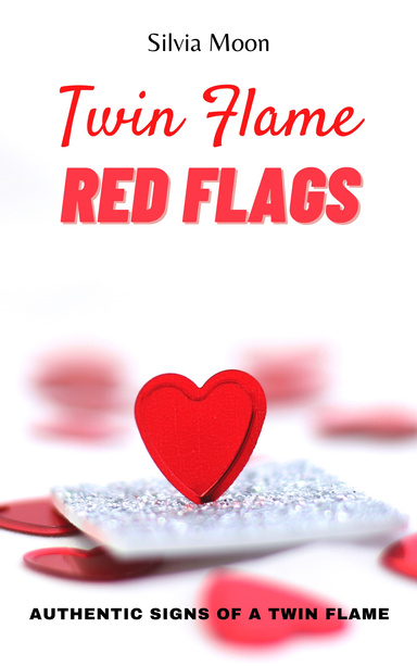 TWIN FLAME RED FLAGS